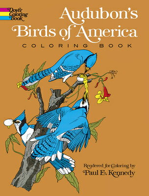 AUDUBON'S BIRDS OF AMERICA COLORING BOOK [ JOHN JAMES AUDUBON ]
