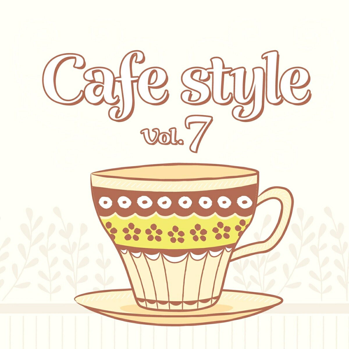 Cafe Style Vol.7