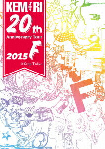 KEMURI 20th Anniversary Tour 2015『F』@Zepp Tokyo