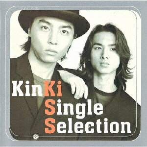 KinKi Single Selection(通常盤) [ KinKi Kids ]