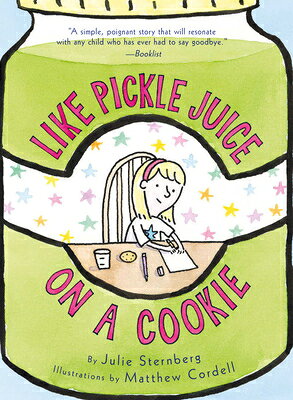 Like Pickle Juice on a Cookie ELEANOR BK LIKE PICKLE JUICE （Eleanor） [ Julie Sternberg ]