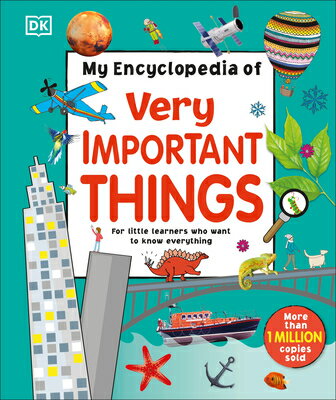 My Encyclopedia of Very Important Things MY ENCY OF VERY IMPORTANT THIN （My Very Important Encyclopedias） [ DK ]