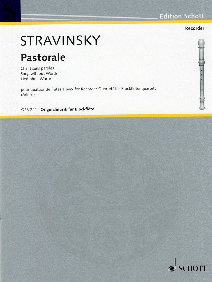 【輸入楽譜】ストラヴィンスキー, Igor: パストラール(アルト, 2本のテナー, バリトン): スコアとパート譜セット