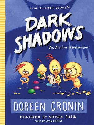 Dark Shadows: Yes, Another Misadventure DARK SHADOWS R/E （Chicken Squad） [ Doreen Cronin ]