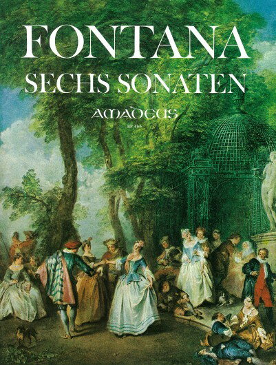 【輸入楽譜】フォンタナ, Giovanni Battista: 6つのソナタ(バイオリンまたはリコーダーと通奏低音)/Zumbrunn編: スコアとパート譜