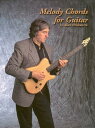 Melody Chords for Guitar by Allan Holdsworth MELODY CHORDS FOR GUIT Allan Holdsworth