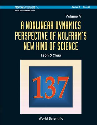 Nonlnr Dyn Perspec Wolfram (V5) NONLNR DYN PERSPEC WOLFRAM (V5 （World Scientific Nonlinear Science Series a） [ Chua Leon O ]