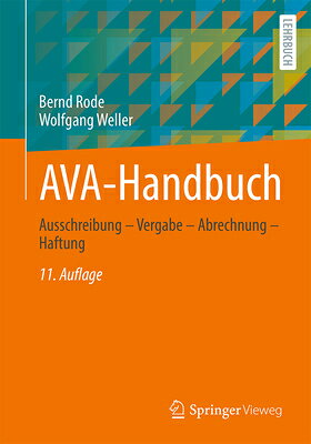 Ava-Handbuch: Ausschreibung - Vergabe - Abrechnung - Haftung GER-AVA-HANDBUCH 11 AUFLAGE 20 [ Bernd Rode ]