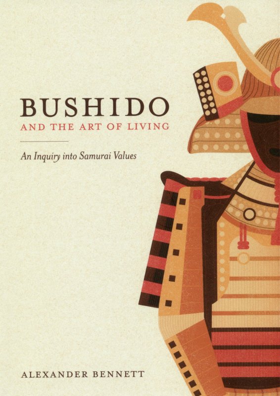 BUSHIDO　and　the　Art　of　Living