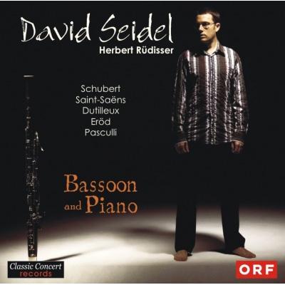 【輸入盤】Bassoon & Piano-schubert, Saint-saens, Dutilleux: Seidel(Fg) Rudisser(P) [ Bassoon Classical ]