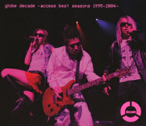 globe decade -access best seasons 1995-2004- 【Blu-ray】 [ globe ]