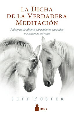 Dicha de la Verdadera Meditacion, La SPA-DICHA DE LA VERDADERA MEDI 