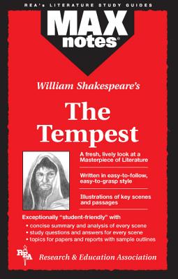 The Tempest (Maxnotes Literature Guides) MAXNOTES TEMPEST (MAXNOTES LIT （MAXnotes） [ Corinna Siebert Ruth ]