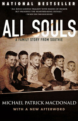 All Souls: A Family Story from Southie ALL SOULS 
