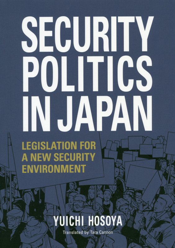 SECURITY POLITICS IN JAPAN