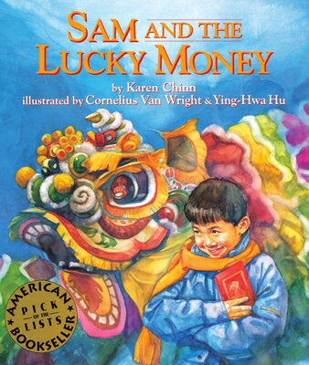 Sam and the Lucky Money SAM & THE LUCKY MONEY [ Karen Chinn ]