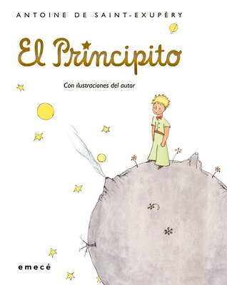 El Principito. Edicin Tapa Dura / The Little Prince SPA-PRINCIPITO EDICION TAPA DU 