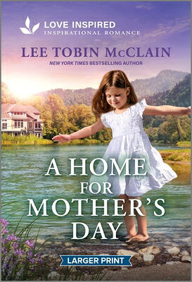 A Home for Mother's Day: An Uplifting Inspirational Romance HOME FOR MOTHERS DAY -LP ORIGI （Holiday Haven） 