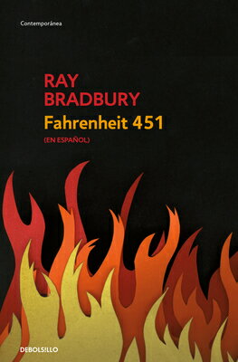 Fahrenheit 451 (Spanish Edition) SPA-FAHRENHEIT 451 (SPANISH ED [ Ray Bradbury ]