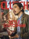 CLUTCH Magazine (クラッチマガジン) 2024年 5月号 雑誌