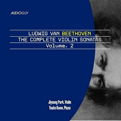 【輸入盤】ヴァイオリン・ソナタ第1番、第6番、第8番　パク・ジヨン、クォン・ヨアン