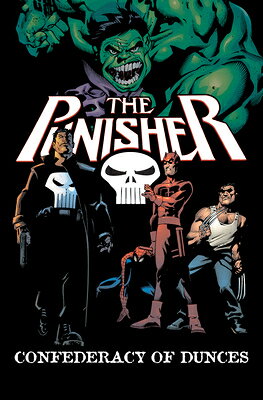 Punisher: Confederacy of Dunces PUNISHER CONFEDERACY OF DUNCES 