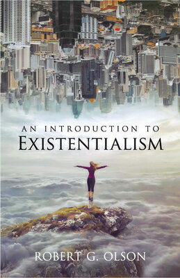 INTRODUCTION TO EXISTENTIALISM,AN