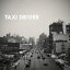 Taxi Driverڥʥס [ Gotch ]