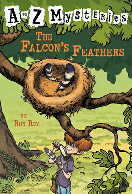 The Falcon's Feathers A TO Z MYST #6 FALCONS FEATHE （A to Z Mysteries） [ Ron Roy ]