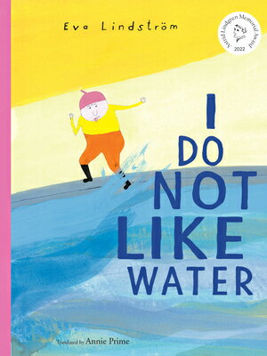 I Do Not Like Water I DO NOT LIKE WATER [ Eva Lindstrm ]のサムネイル