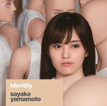 identity [ 山本彩 ]