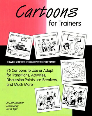 Cartoons for Trainers: Seventy-Five Cartoons to Use or Adapt for Trans...