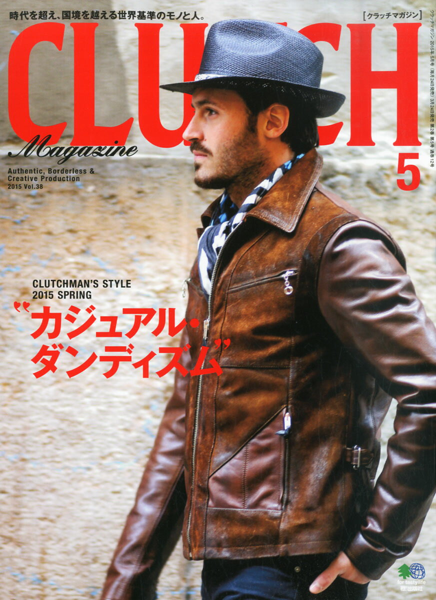 CLUTCH Magazine (åޥ) 2015ǯ 05 []פ򸫤
