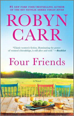 Four Friends 4 FRIENDS R/E [ Robyn Carr ]