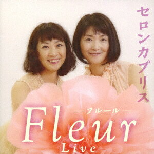 Fleur -フルールー Live