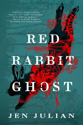 Red Rabbit Ghost RED RABBIT GHOST [ Jen Julian ]