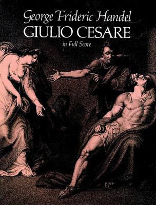 GIULIO CESARE IN FULL SCORE