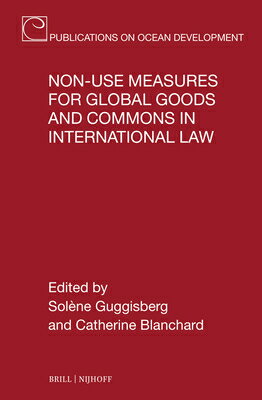 Non-Use Measures for Global Goods and Commons in I ...