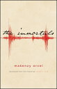 The Immortals IMMORTALS （Suny Series, Afro-Latinx Futures） [ Makenzy Orcel ]