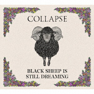 BLACK SHEEP IS STILL DREAMING