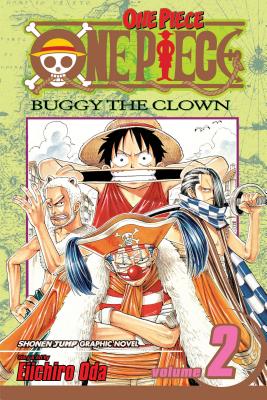 One Piece, Volume 2: Buggy the Clown 1 PIECE V02 （One Piece） [ Eiichiro Oda ]