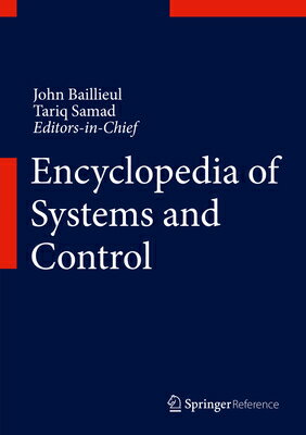 Encyclopedia of Systems and Control ENCY OF SYSTEMS & CONTROL [ John Baillieul ]