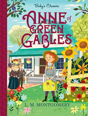 Anne of Green Gables ANNE OF GREEN GABLES ADAPTED/E （Baby's Classics） [ L. M. Montgomery ]