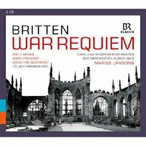 ベンジャミン・ブリテン：戦争レクイエム Op.66 (BRITTEN: War Requiem)