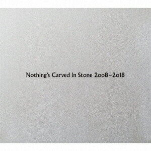 Nothing 039 s Carved In Stone 2008-2018 Nothing 039 s Carved In Stone