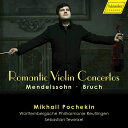 【輸入盤】メンデルスゾーン:ヴァイオリン協奏曲、ブルッフ:ヴァイオリン協奏曲第2番 ミハイル・ポチェキン、テヴィンケル&ロイトリンゲン・ヴ [ メンデルスゾーン...