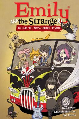 Emily and the Strangers Volume 3: Road to Nowhere Tour EMILY & THE STRANGERS V03 ROAD （Emily and the Strangers） 