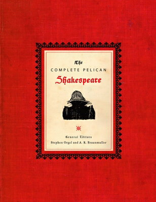 The Complete Pelican Shakespeare