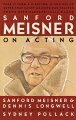 This book, written in collaboration with Dennis Longwell, follows an acting class of eight men and eight women for fifteen months, beginning with the most rudimentary exercises and ending with affecting and polished scenes from contemporary American plays. Throughout these pages Meisner is delight--always empathizing with his students and urging them onward, provoking emotion, laughter, and growing technical mastery from his charges. With an introduction by Sydney Pollack, director of "Out of Africa" and "Tootsie," who worked with Meisner for five years. 
"This book should be read by anyone who wants to act or even appreciate what acting involves. Like Meisner's way of teaching, it is the straight goods."--Arthur Miller "If there is a key to good acting, this one is it, above all others. Actors, young and not so young, will find inspiration and excitement in this book."--Gregory Peck