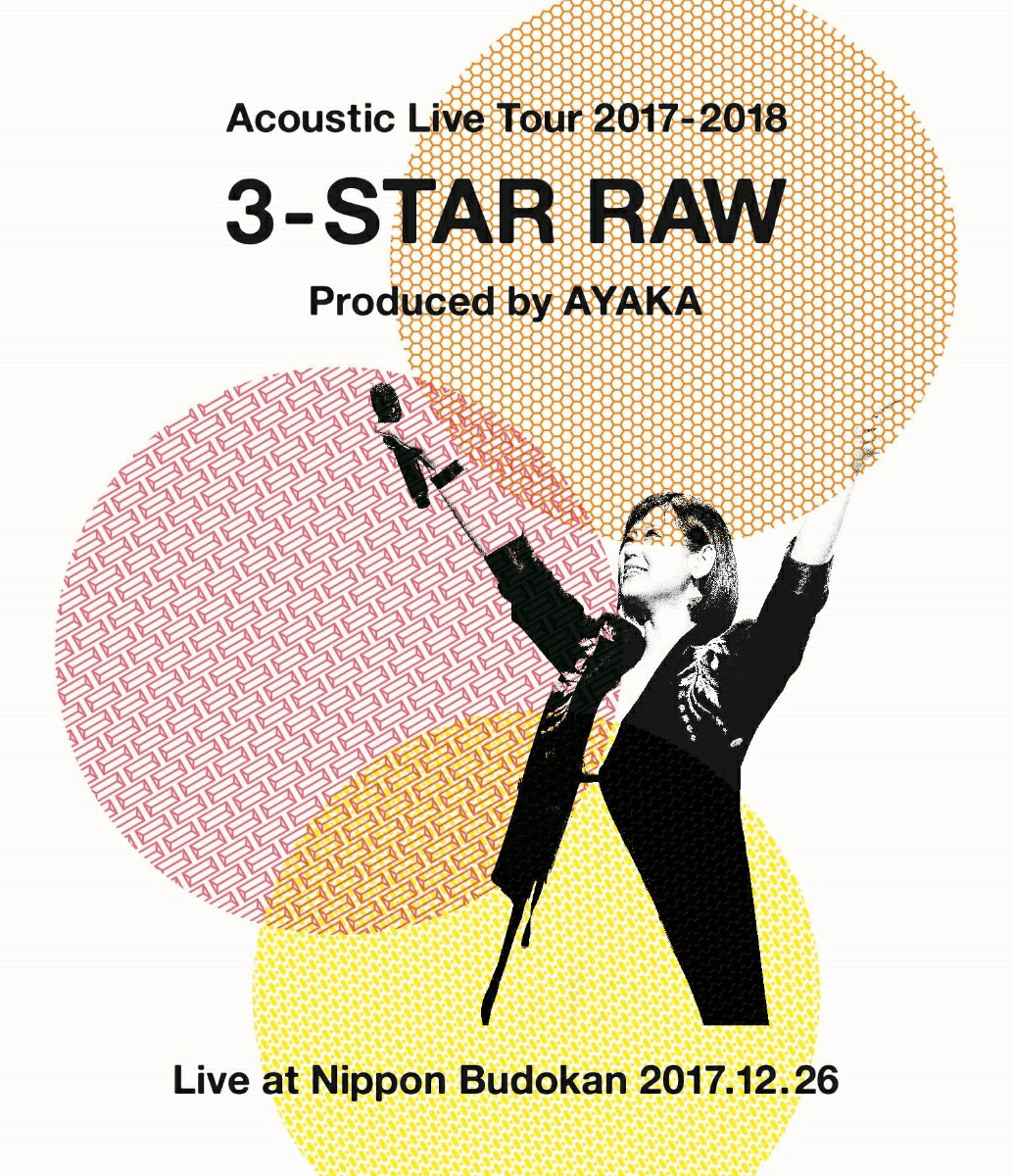 Acoustic Live Tour 2017-2018 〜3-STAR RAW〜【Blu-ray】